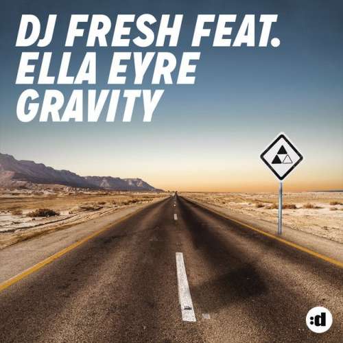 Gravity (feat. Ella Eyre) - Radio Edit